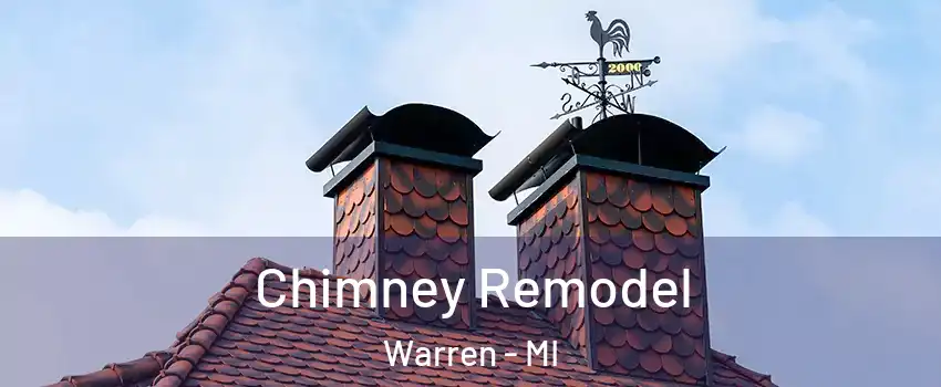  Chimney Remodel Warren - MI