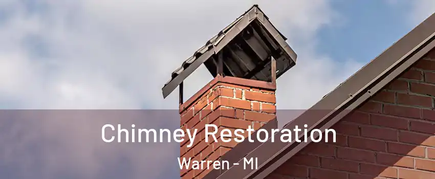  Chimney Restoration Warren - MI