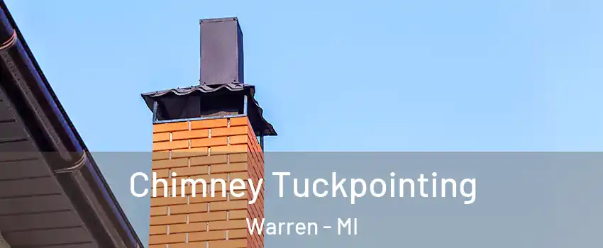  Chimney Tuckpointing Warren - MI