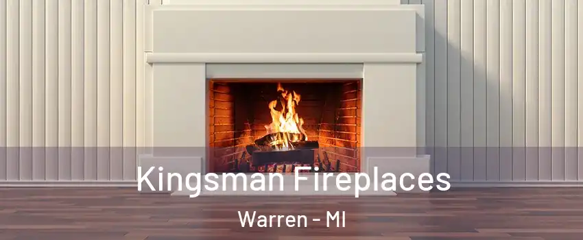  Kingsman Fireplaces Warren - MI