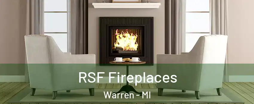  RSF Fireplaces Warren - MI